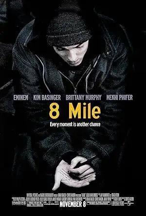 فيلم 8 Mile 2002 مترجم - باهي فيلم